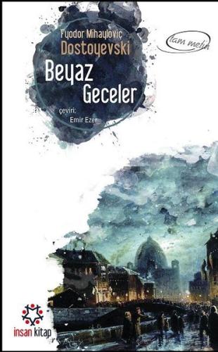Beyaz Geceler | Kitap Ambarı