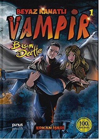 Beyaz Kanatlı Vampir 1 - Başım Dertte (Ciltli) | Kitap Ambarı