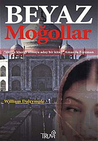 Beyaz Moğollar | Kitap Ambarı