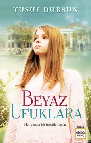 Beyaz Ufuklara | Kitap Ambarı