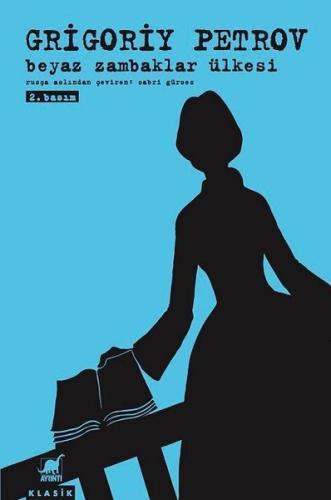 Beyaz Zambaklar Ülkesi | Kitap Ambarı