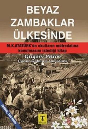 Beyaz Zambaklar Ülkesinde | Kitap Ambarı