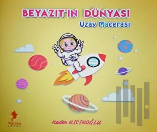 Beyazıt'ın Dünyası - Uzay Macerası