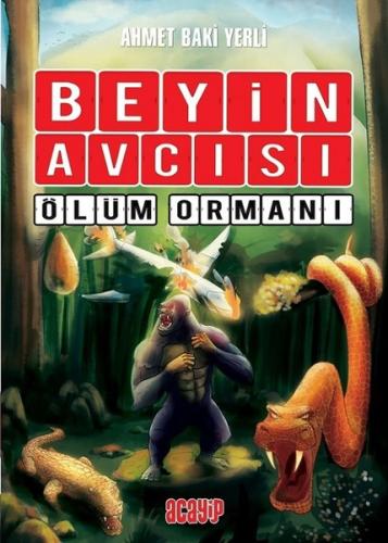 Beyin Avcısı 4-Ölüm Ormanı (Ciltli) | Kitap Ambarı