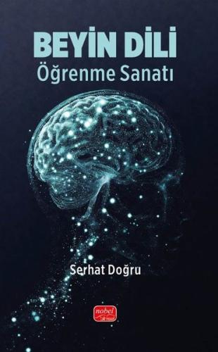 Beyin Dili Öğrenme Sanatı