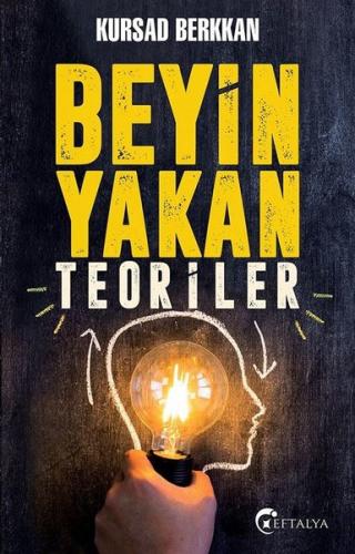 Beyin Yakan Teoriler | Kitap Ambarı
