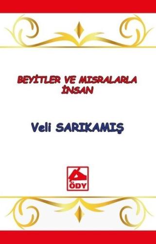 Beyitler ve Mısralarla İnsan | Kitap Ambarı