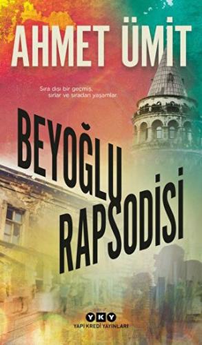 Beyoğlu Rapsodisi | Kitap Ambarı