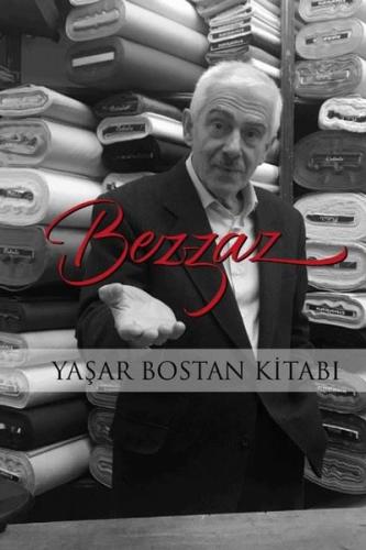 Bezzaz - Yaşar Bostan Kitabı | Kitap Ambarı