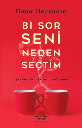Bi Sor Seni Neden Seçtim | Kitap Ambarı