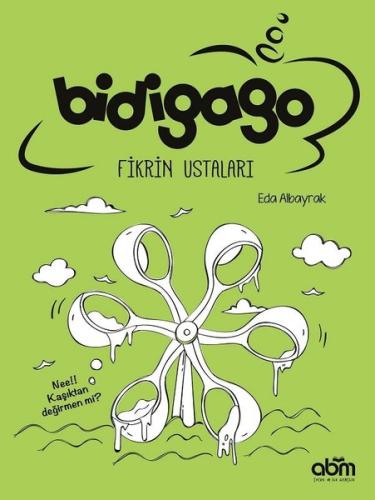 Bidigago Fikrin Ustaları | Kitap Ambarı