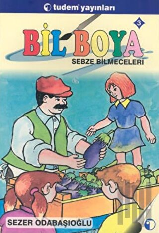 Bil Boya Eğlenceli Bilmece Boyamaca 3 Sebze Bilmeceleri