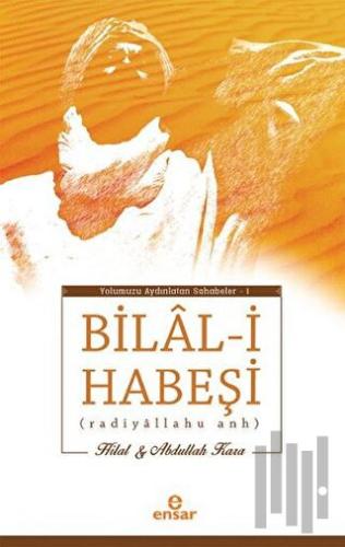 Bilal-i Habeşi | Kitap Ambarı