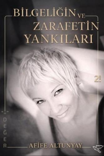 Bilgeliğin ve Zarafetin Yankıları | Kitap Ambarı