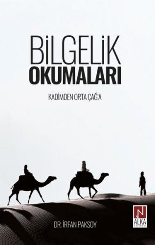 Bilgelik Okumaları - Kadimden Orta Çağa