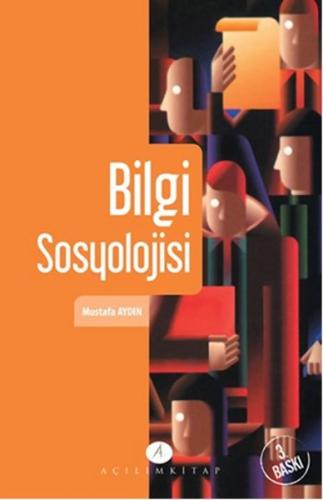 Bilgi Sosyolojisi | Kitap Ambarı