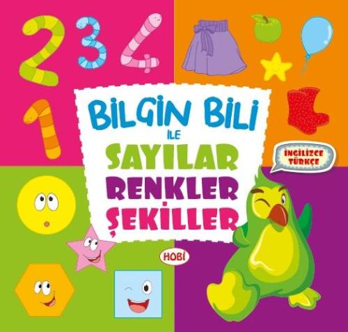 Bilgin Bili ile Sayılar-Renkler-Şekiller (İngilizce-Türkçe) | Kitap Am