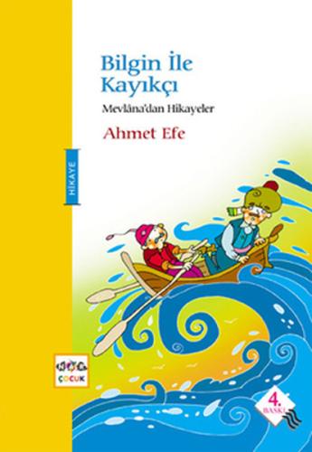 Bilgin İle Kayıkçı / Mevlana'dan Hikayeler | Kitap Ambarı