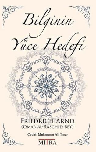 Bilginin Yüce Hedefi