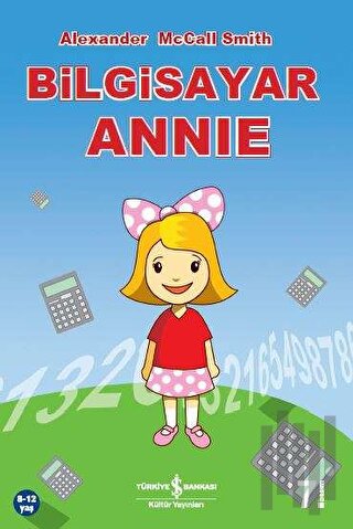 Bilgisayar Annie | Kitap Ambarı