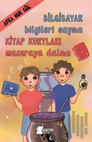 Bilgisayar Bilgileri Saysın Kitap Kurtları Maceraya Dalsın