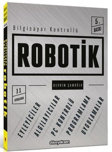 Bilgisayar Kontrollü Robotik | Kitap Ambarı