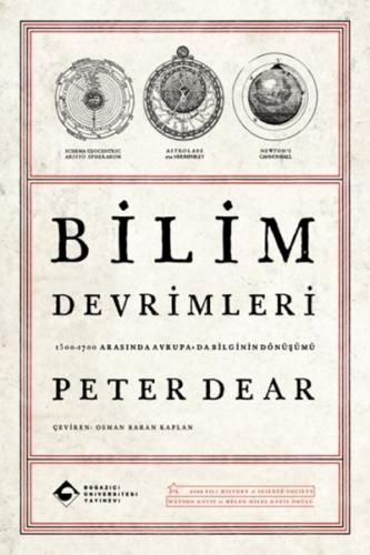 Bilim Devrimleri 1500–1700 Arasında Avrupa’da Bilginin Dönüşümü