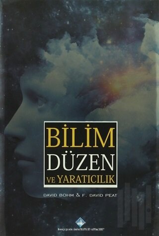 Bilim Düzen ve Yaratıcılık