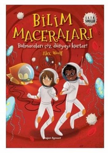 Bilim Maceraları - 5. 6. 7. 8. Sınıflar