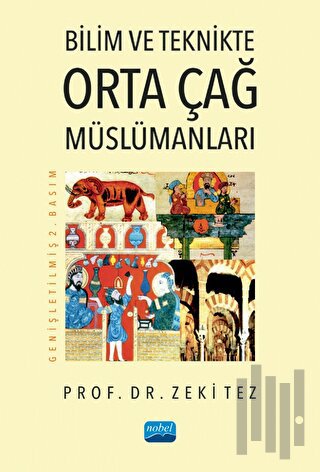 Bilim ve Teknikte Orta Çağ Müslümanları | Kitap Ambarı