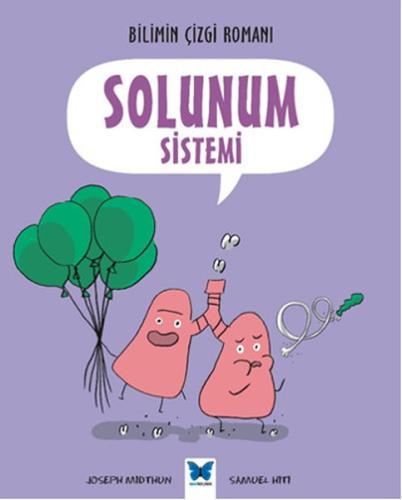 Bilimin Çizgi Romanı - Solunum Sistemi | Kitap Ambarı