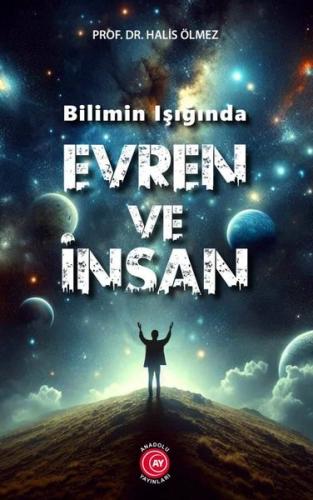 Bilimin Işığında Evren ve İnsan | Kitap Ambarı