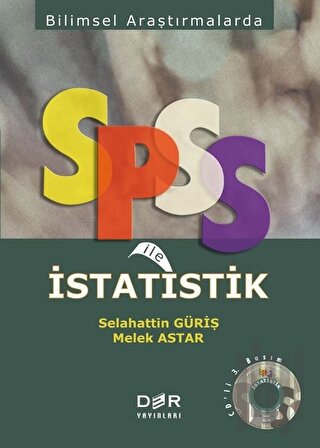 Bilimsel Araştırmalarda SPSS ile İstatistik | Kitap Ambarı