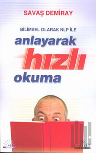 Bilimsel Olarak NLP ile Anlayarak Hızlı Okuma