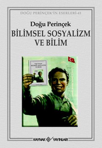 Bilimsel Sosyalizm ve Bilim | Kitap Ambarı