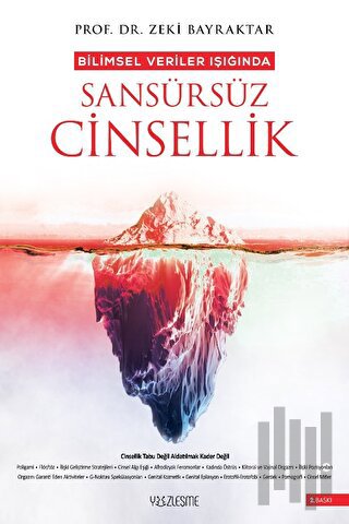 Bilimsel Veriler Işığında Sansürsüz Cinsellik