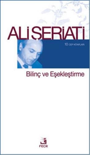 Bilinç ve Eşekleştirme | Kitap Ambarı