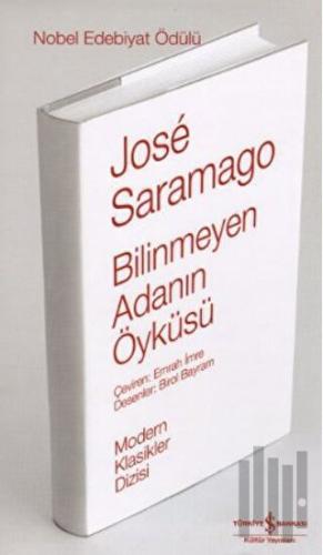 Bilinmeyen Adanın Öyküsü (Ciltli)