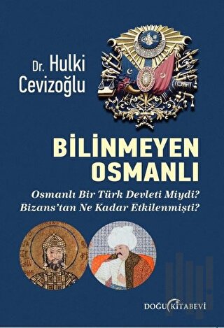 Bilinmeyen Osmanlı | Kitap Ambarı