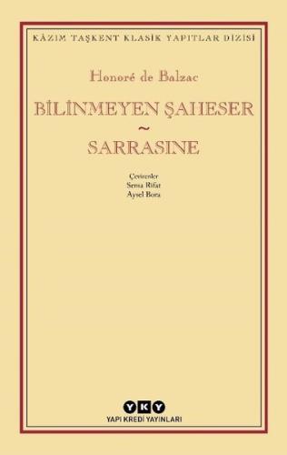 Bilinmeyen Şaheser - Sarrasine | Kitap Ambarı