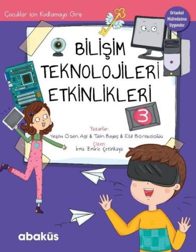 Çocuklar İçin Kodlamaya Giriş - Bilişim Teknolojileri Etkinlikleri 3 |