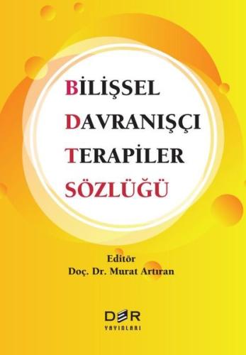 Bilişsel Davranışçı Terapiler Sözlüğü | Kitap Ambarı