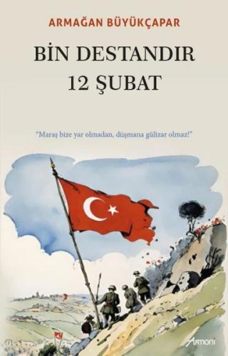 Bin Destandır 12 Şubat | Kitap Ambarı