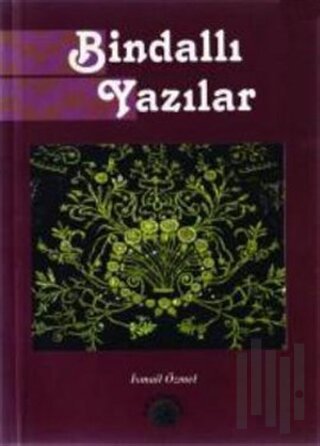 Bindallı Yazılar | Kitap Ambarı