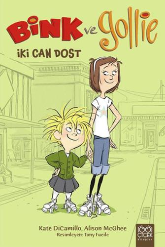 Bink ve Gollie - İki Can Dost | Kitap Ambarı