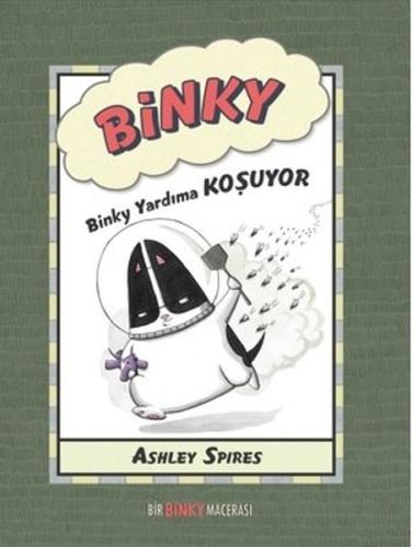 Binky Yardıma Koşuyor | Kitap Ambarı