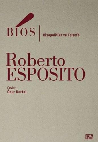 Bios - Biyopolitika ve Felsefe | Kitap Ambarı