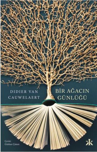 Bir Ağacın Günlüğü