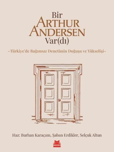 Bir Arthur Andersen Var(dı) | Kitap Ambarı