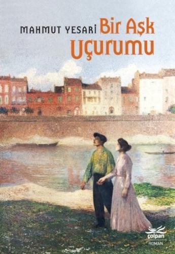 Bir Aşk Uçurumu | Kitap Ambarı